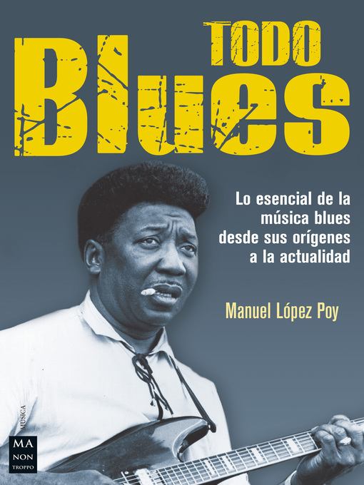 Title details for Todo blues by Manuel López Poy - Available